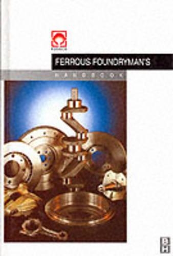 Паперова книга «Foseco Ferrous Foundryman's Handbook», автор Джон Браун - фото №1
