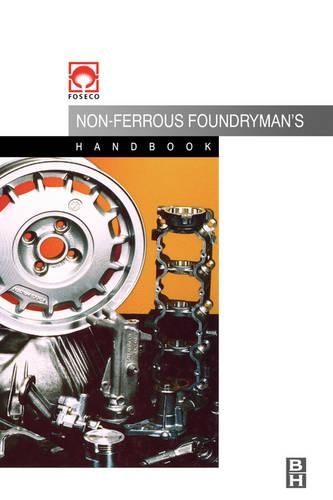 Бумажная книга «Foseco Non-Ferrous Foundryman's Handbook», автор Джон Браун - фото №1