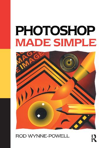 Бумажная книга «Photoshop Made Simple», автор Род Уинн-Пауэлл - фото №1