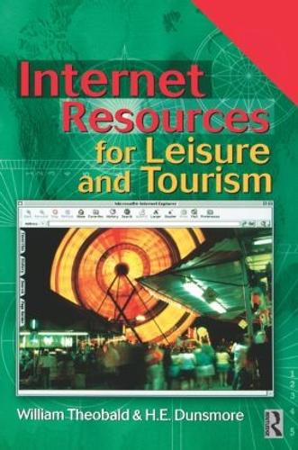 Паперова книга «Internet Resources for Leisure and Tourism», авторів Г. Е. Дансмор, Вільям Теобальд - фото №1