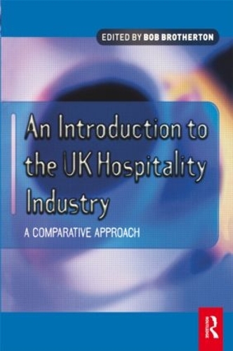 Бумажная книга «Introduction to the UK Hospitality Industry: A Comparative Approach» - фото №1