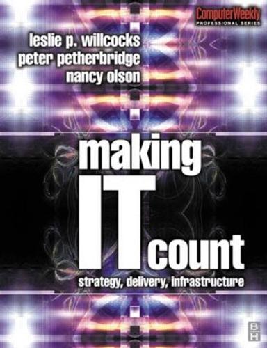 Паперова книга «Making IT Count», авторів Леслі Уіллкокс, Ненсі Олсон, Пітер Пітербрідж - фото №1