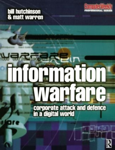 Паперова книга «Information Warfare», автор Вільям Хатчінсон - фото №1