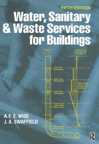 Бумажная книга «Water, Sanitary and Waste Services for Buildings», авторов А.Ф.Э. Уайз, Джон Сваффилд - фото №1