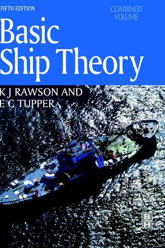 Бумажная книга «Basic Ship Theory, Combined Volume», авторов Э. К. Таппер, Кей Джей Роусон - фото №1