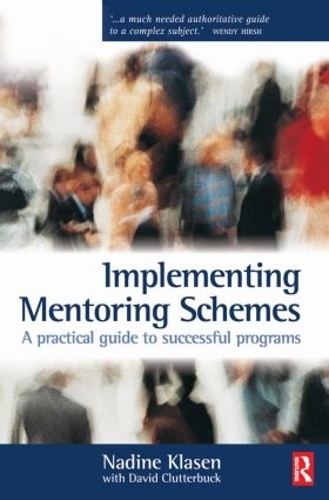 Бумажная книга «Implementing Mentoring Schemes», автор Надин Класен - фото №1