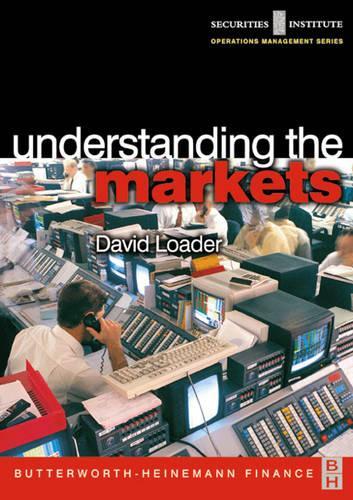 Паперова книга «Understanding the Markets», автор Девід Лодер - фото №1