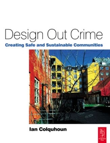 Паперова книга «Design Out Crime», автор Ієн Колкун - фото №1