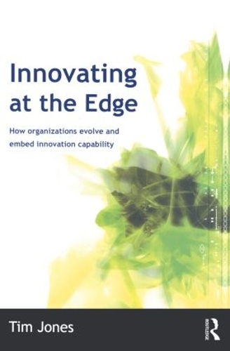 Бумажная книга «Innovating at the Edge», автор Тим Джонс - фото №1