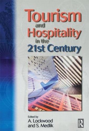Бумажная книга «Tourism and Hospitality in the 21st Century», автор С. Медлик - фото №1