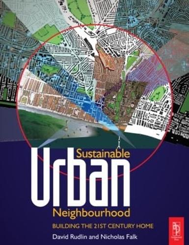 Паперова книга «Sustainable Urban Neighbourhood», авторів Девід Рудлін, Ніколас Фальк - фото №1