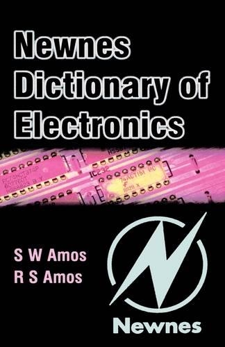 Паперова книга «Newnes Dictionary of Electronics», авторів Роджер Амос, С. В. Амос - фото №1