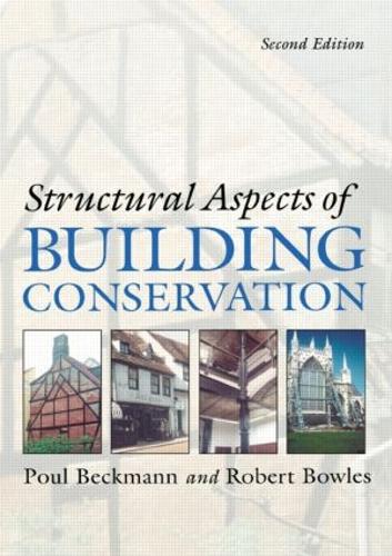 Паперова книга «Structural Aspects of Building Conservation», авторів Поуль Бекманн, Роберт Боулз - фото №1