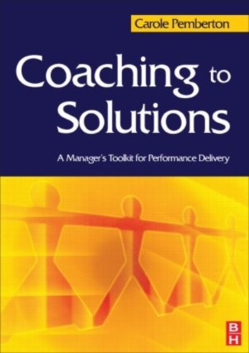 Паперова книга «Coaching to Solutions», автор Керол Пембертон - фото №1