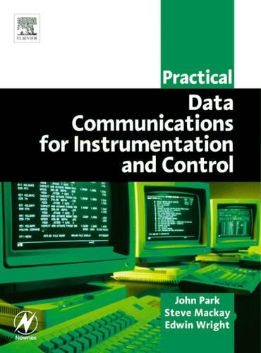 [object Object] «Practical Data Communications for Instrumentation and Control», авторов Эдвин Райт, Джон Парк, Стив Маккей - фото №1