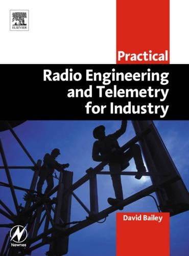 Паперова книга «Practical Radio Engineering and Telemetry for Industry», автор Девід Бейлі - фото №1