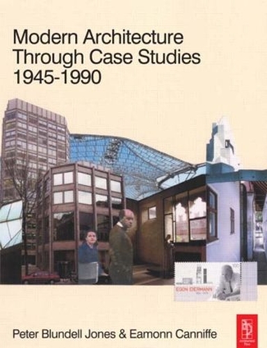 Паперова книга «Modern Architecture Through Case Studies 1945 to 1990», авторів Імон Кенніфф, Пітер Бланделл Джонс - фото №1