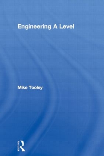 Бумажная книга «Engineering A Level», автор Майк Тули - фото №1