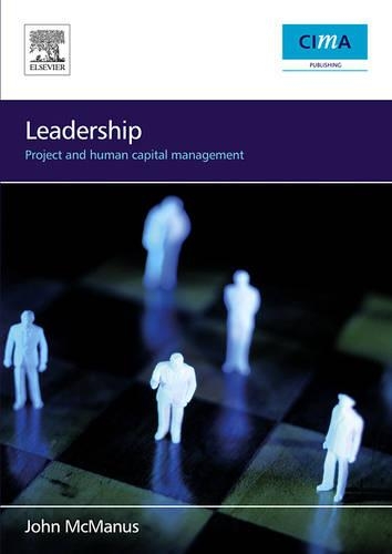 Бумажная книга «Leadership: Project and Human Capital Management», автор Джон МакМанус - фото №1