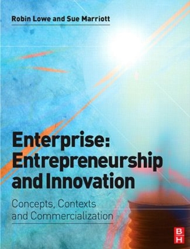 Бумажная книга «Enterprise: Entrepreneurship and Innovation: Skills and Resources for Entrepreneurship and Innovation», авторов Робин Лоу, Сью Марриотт - фото №1