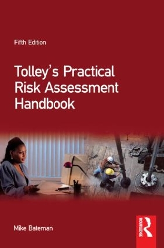 Бумажная книга «Tolley's Practical Risk Assessment Handbook», автор Майк Бейтман - фото №1