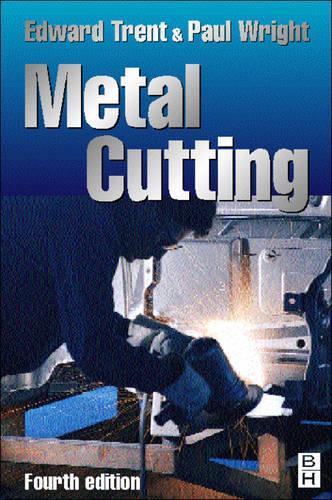 Паперова книга «Metal Cutting», авторів Едвард М. Трентф, Пол К. Райт - фото №1