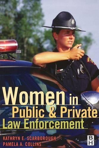 Паперова книга «Women in Public and Private Law Enforcement», авторів Кім Скарборо, Памела А. Коллінз - фото №1