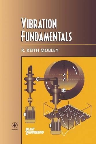 Паперова книга «Vibration Fundamentals», автор Р. Кіт Моблі - фото №1