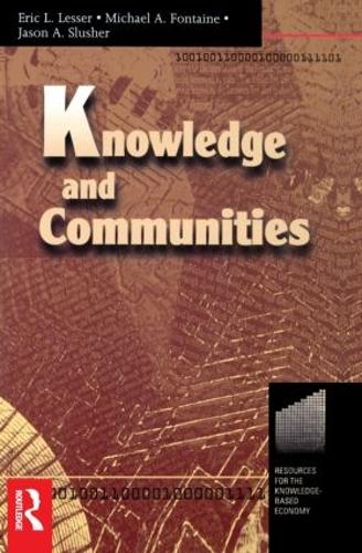 Паперова книга «Knowledge and Communities», авторів Ерік Лессер, Джейсон Слашер - фото №1