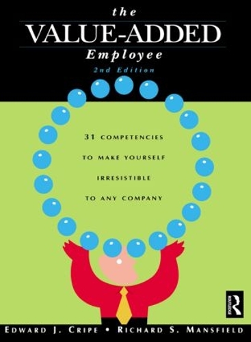Паперова книга «The Value-Added Employee», авторів Едвард Дж. Кріп, Річард С. Менсфілд - фото №1