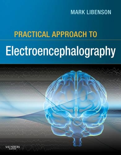 Паперова книга «Practical Approach to Electroencephalography», автор Марк Х. Лібенсон - фото №1