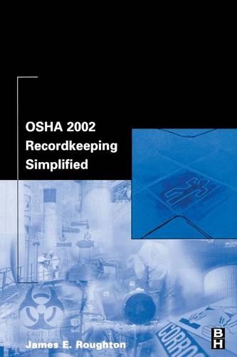 Бумажная книга «OSHA 2002 Recordkeeping Simplified», автор Джеймс Роутон - фото №1