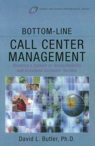 Паперова книга «Bottom-Line Call Center Management», автор Девід Л. Батлер - фото №1