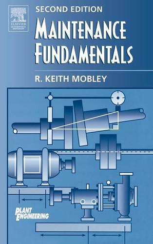 Паперова книга «Maintenance Fundamentals», автор Р. Кіт Моблі - фото №1