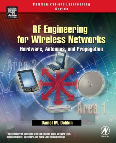 Паперова книга «RF Engineering for Wireless Networks: Hardware, Antennas, and Propagation», автор Деніел М. Добкін - фото №1