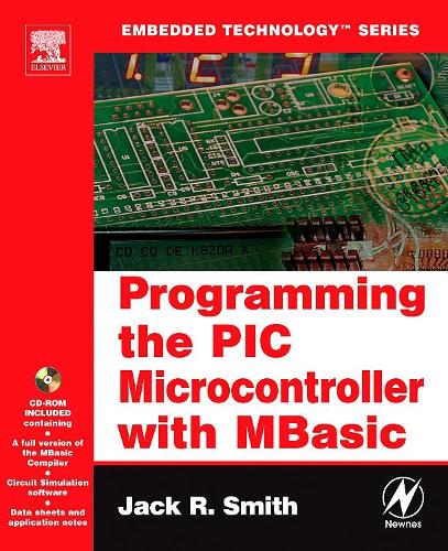 [object Object] «Programming the PIC Microcontroller with MBASIC», автор Джек Смит - фото №1