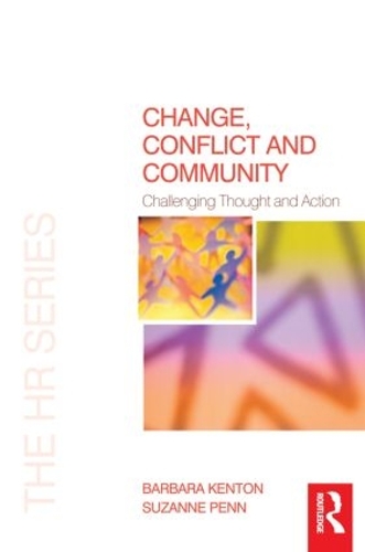 Бумажная книга «Change, Conflict and Community», авторов Барбара Кентон, Сюзанна Пенн - фото №1