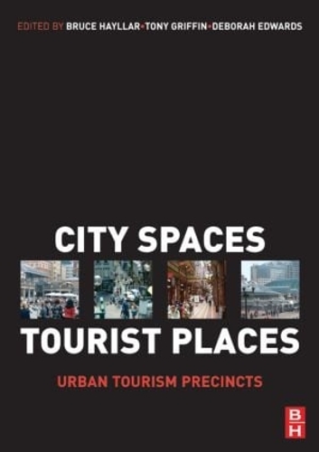 Бумажная книга «City Spaces - Tourist Places», авторов Брюс Хейллар, Дебора Эдвардс - фото №1