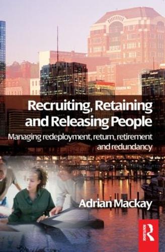 Бумажная книга «Recruiting, Retaining and Releasing People», автор Адриан Маккей - фото №1