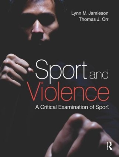 Бумажная книга «Sport and Violence», авторов Линн М. Джеймисон, Томас Орр - фото №1