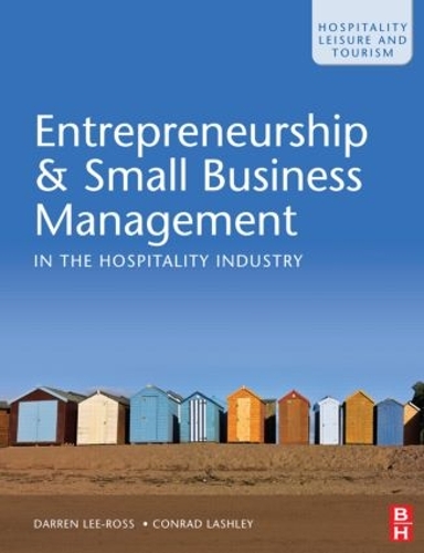 Бумажная книга «Entrepreneurship & Small Business Management in the Hospitality Industry», авторов Конрад Лэшли, Даррен Ли-Росс - фото №1