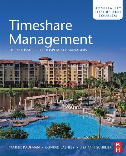 Бумажная книга «Timeshare Management», авторов Конрад Лэшли, Лиза Энн Шрайер, Тамми Кауфман - фото №1