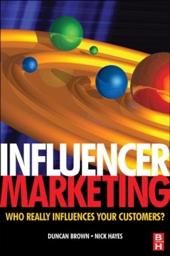 Бумажная книга «Influencer Marketing», автор Дункан Браун - фото №1