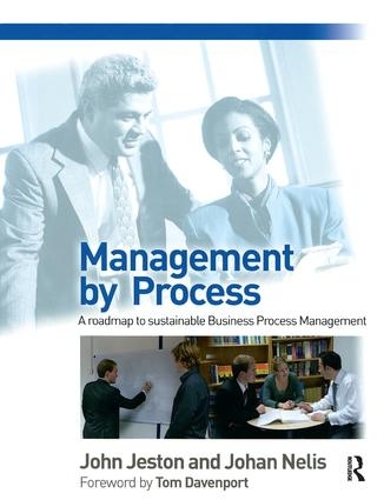Бумажная книга «Management by Process», авторов Йохан Нелис, Джон Джестон - фото №1