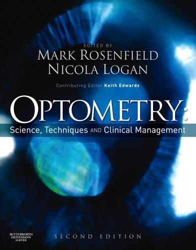 Паперова книга «Optometry: Science, Techniques and Clinical Management», авторів Марк Розенфілд, Нікола Логан - фото №1