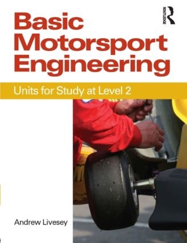 [object Object] «Basic Motorsport Engineering», автор Ендрю Лівсі - фото №1