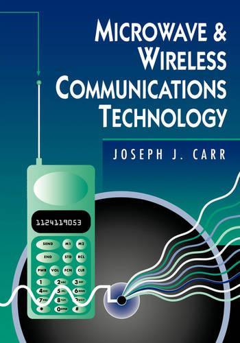 Паперова книга «Microwave and Wireless Communications Technology», автор Джозеф Карр - фото №1
