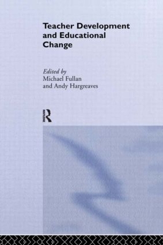 Паперова книга «Teacher Development And Educational Change» - фото №1