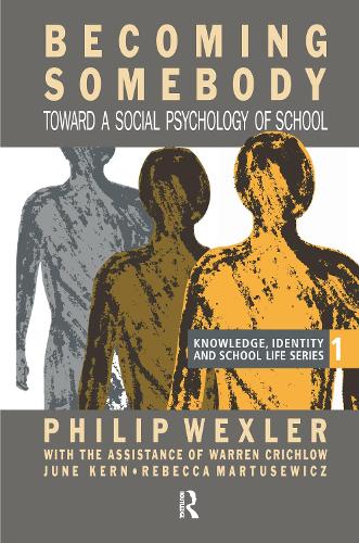 Бумажная книга «Becoming Somebody: Toward A Social Psychology Of School», авторов Джун Керн, Филип Векслер, Ребекка Матусевич, Уоррен Кричлоу - фото №1