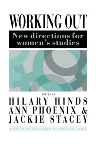 Бумажная книга «Working Out: New Directions For Women's Studies» - фото №1